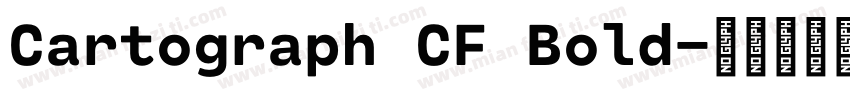 Cartograph CF Bold字体转换